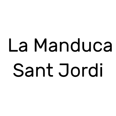 La Manduca Sant Jordi