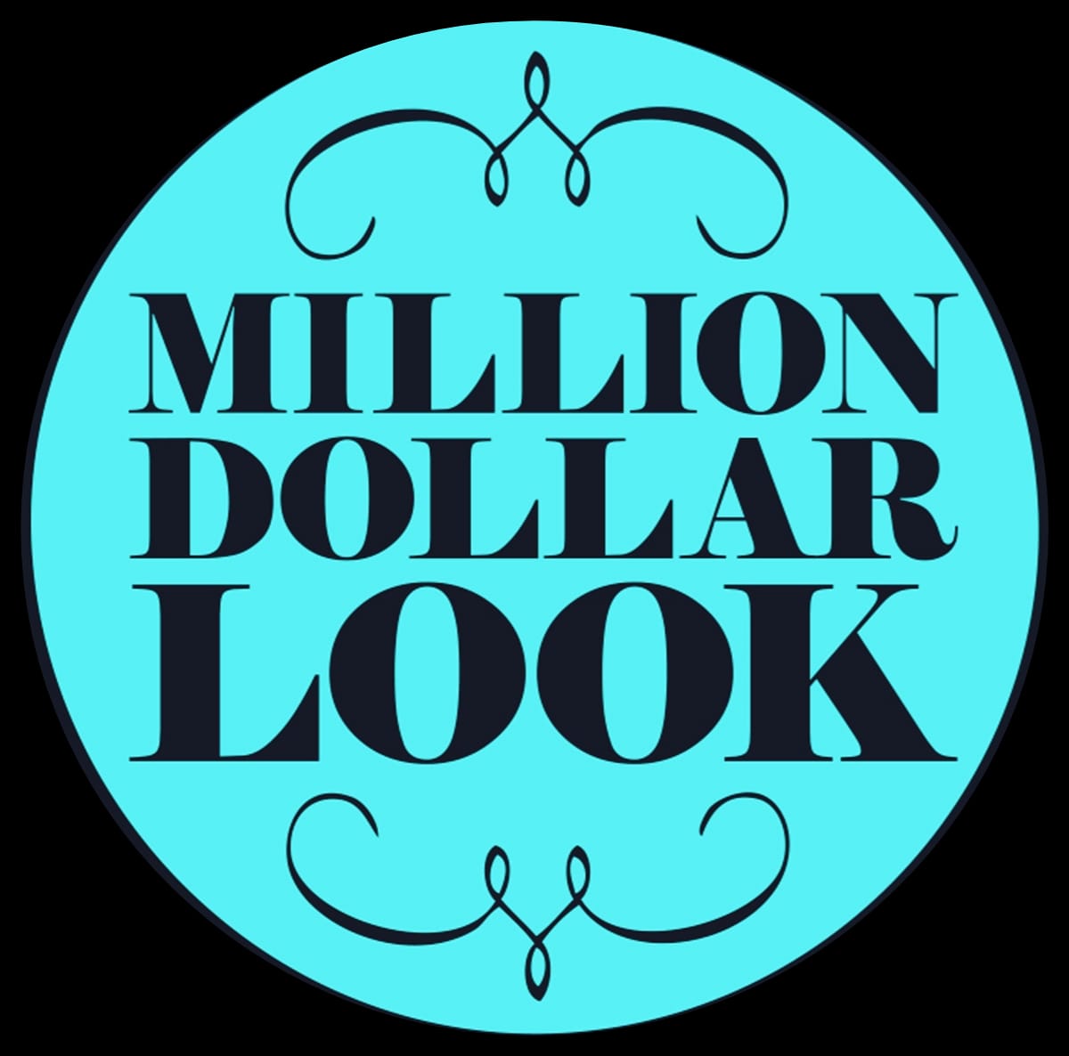 Million Dollar Look